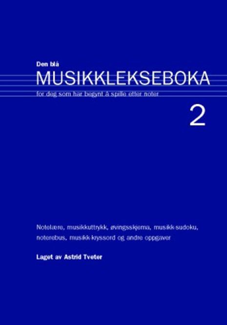 Hovedbilde Den Blå Musikklekseboka 2 - Astrid Tveter