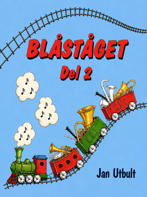 Hovedbilde Blåståget: Fløyte, del 2 - Utbult